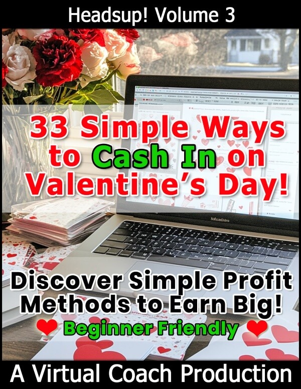 33 Ways to Cash in on Valentine's Day